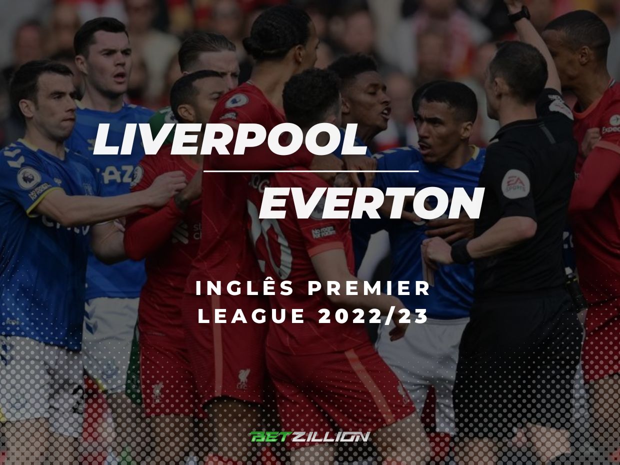Liverpool vs Everton Dicas de Apostas e Previsões (Inglês Premier League 2022/23)