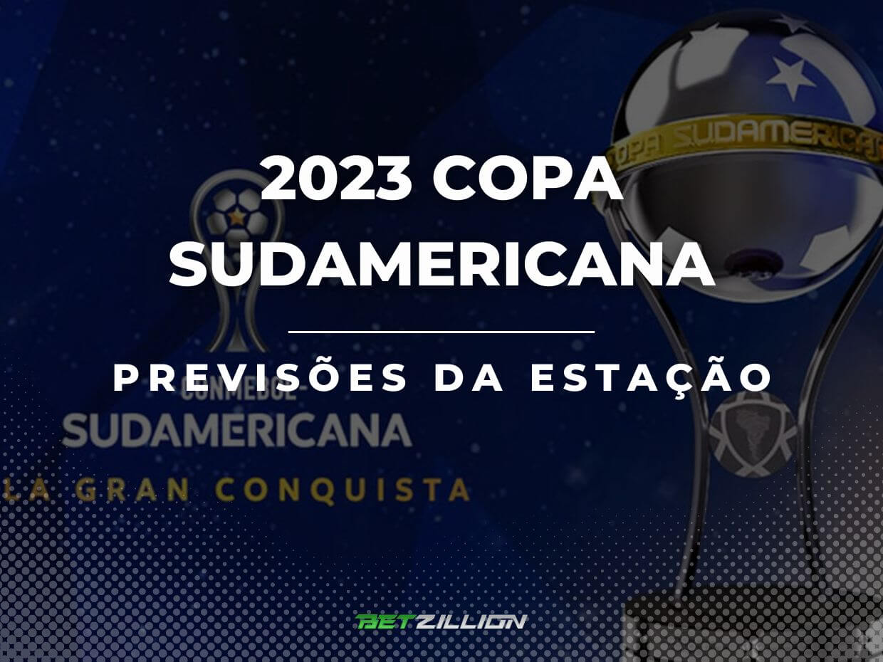 2023 Copa Sudamericana Dicas de Apostas, Probabilidades e Previsões de Temporada